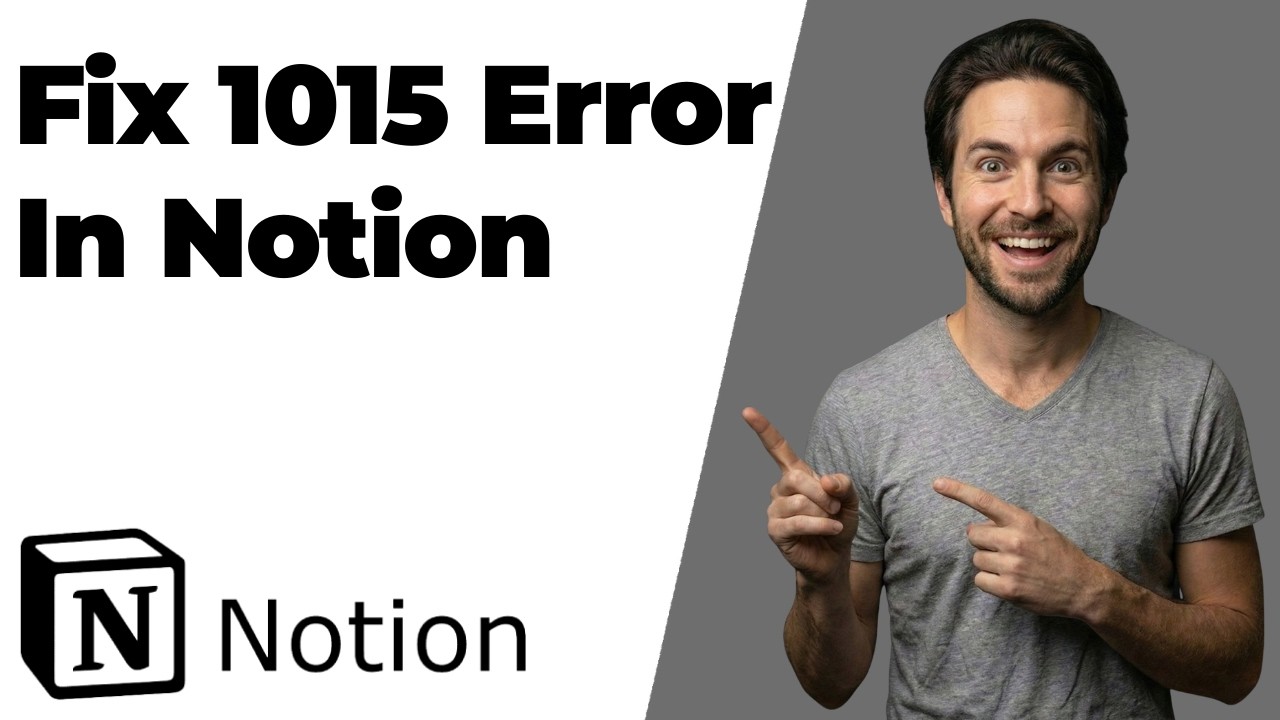 Fix 1015 Error In Notion (2026 Easy Guide)