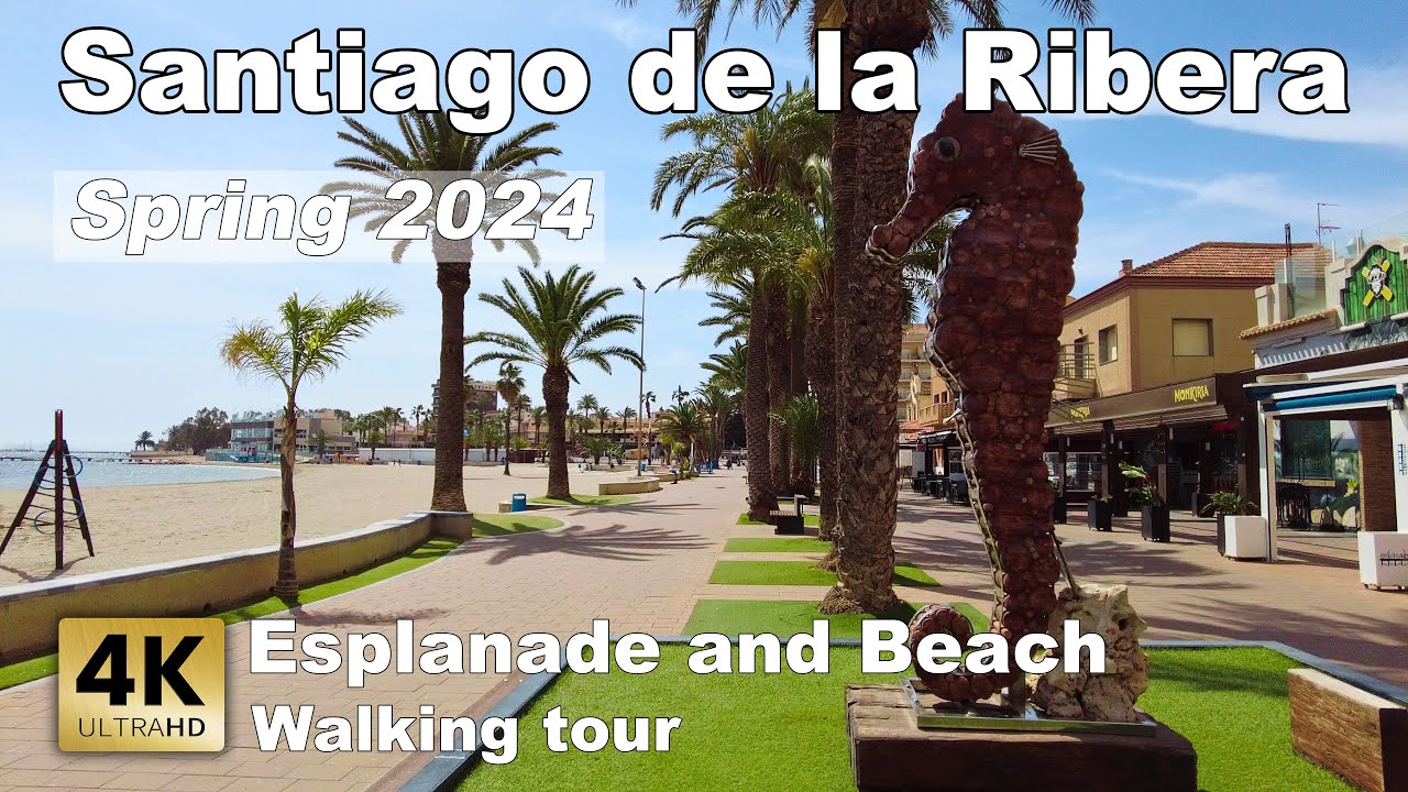 Santiago de la Ribera - Esplanade and beach, Spain | Costa Blanca - walking tour 2024 [4k 60 fps]