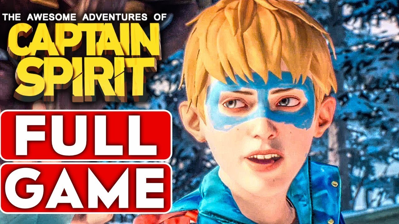 THE AWESOME ADVENTURES OF CAPTAIN SPIRIT Gameplay Walkthrough Part 1 FULL GAME - No Commentary