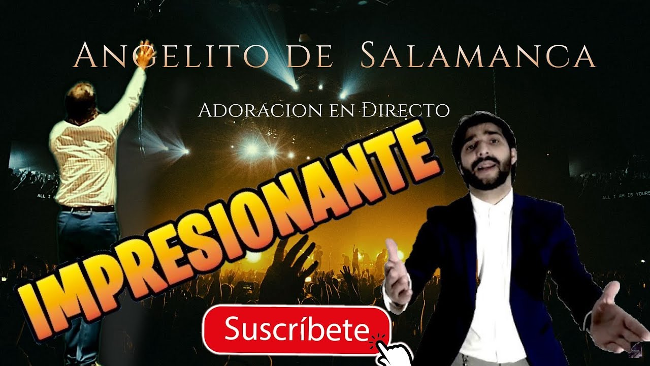 ANGELITO DE SALAMANCA 2022  - IMPRESIONANTE