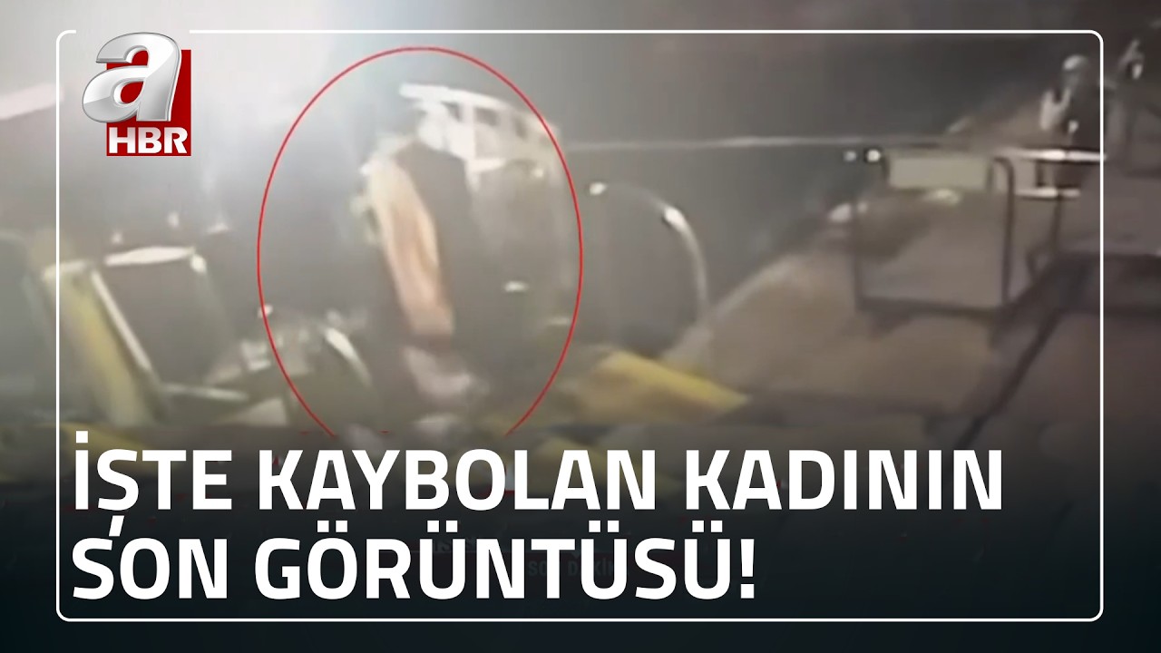 Vapurda kaybolan kadının son g&ouml;r&uuml;nt&uuml;s&uuml; A Haber'de! Kaybolan kadından iz var mı? | A Haber