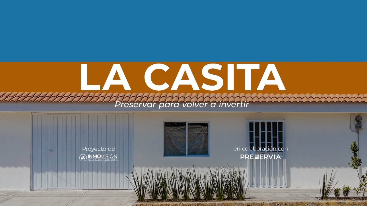 Proyecto “La Casita” | De hogar abandonado a inversión rentable