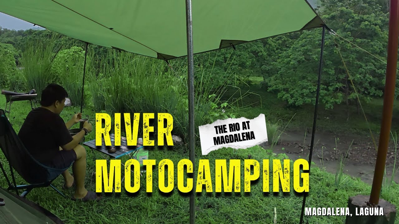 Rainy Motocamping sa The Rio at Magdalena | River  Camping Adventure | Rainy camping | ASMR