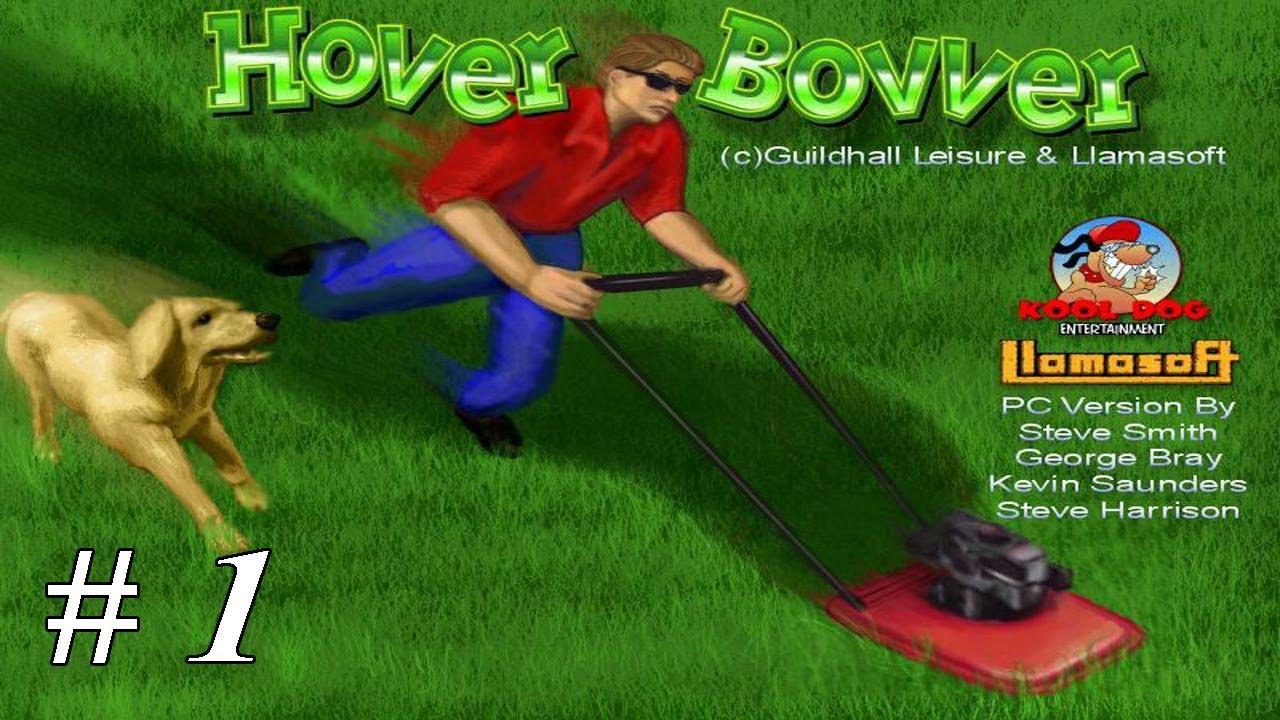Let's Play Hover Bovver: Part 1 When You Really Need To Mow The Lawn
