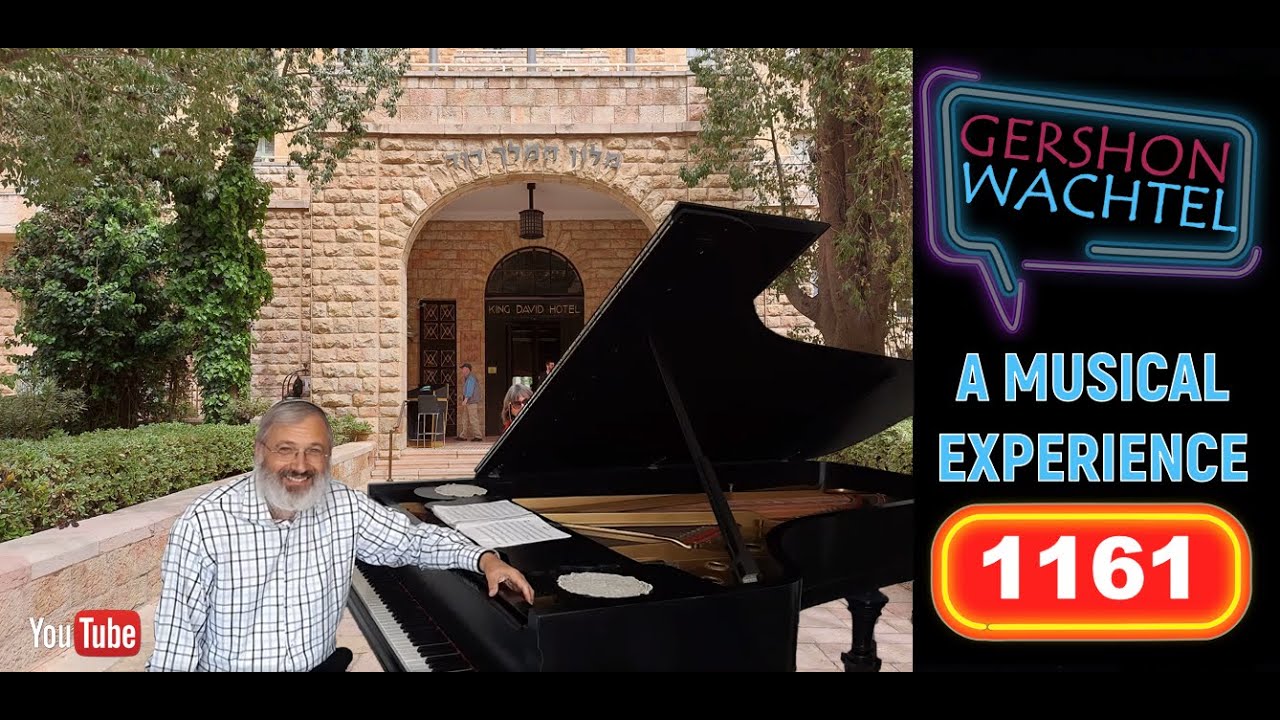 A Musical Experience with Gershon Wachtel | a re-run of concert # 1161