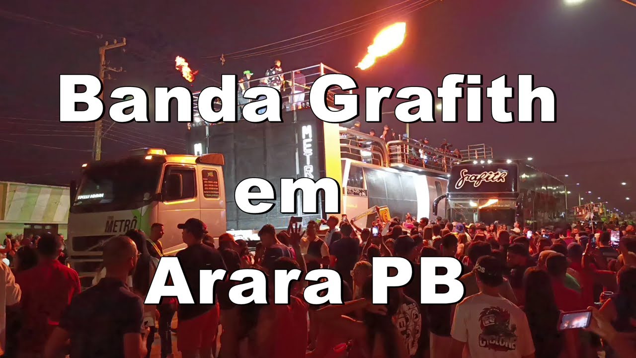 Banda Grafith na festa da padroeira de Arara PB