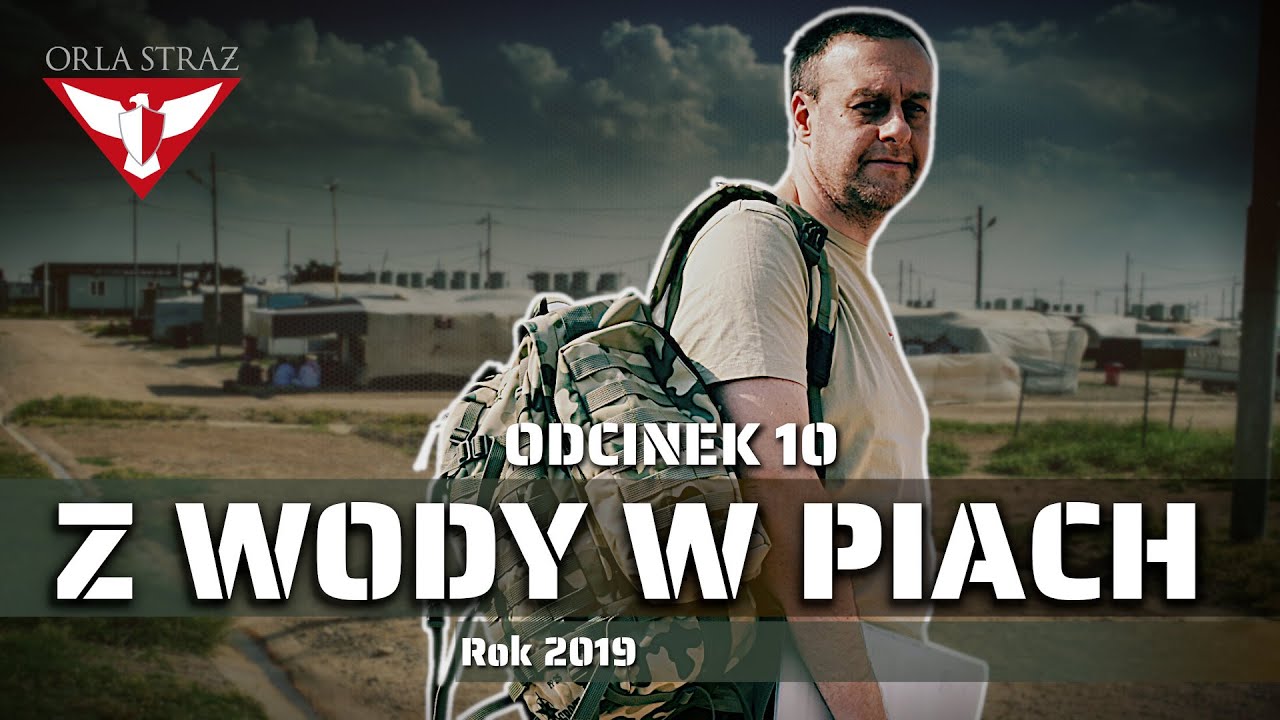 Z WODY W PIACH odc. 10 - Rok 2019
