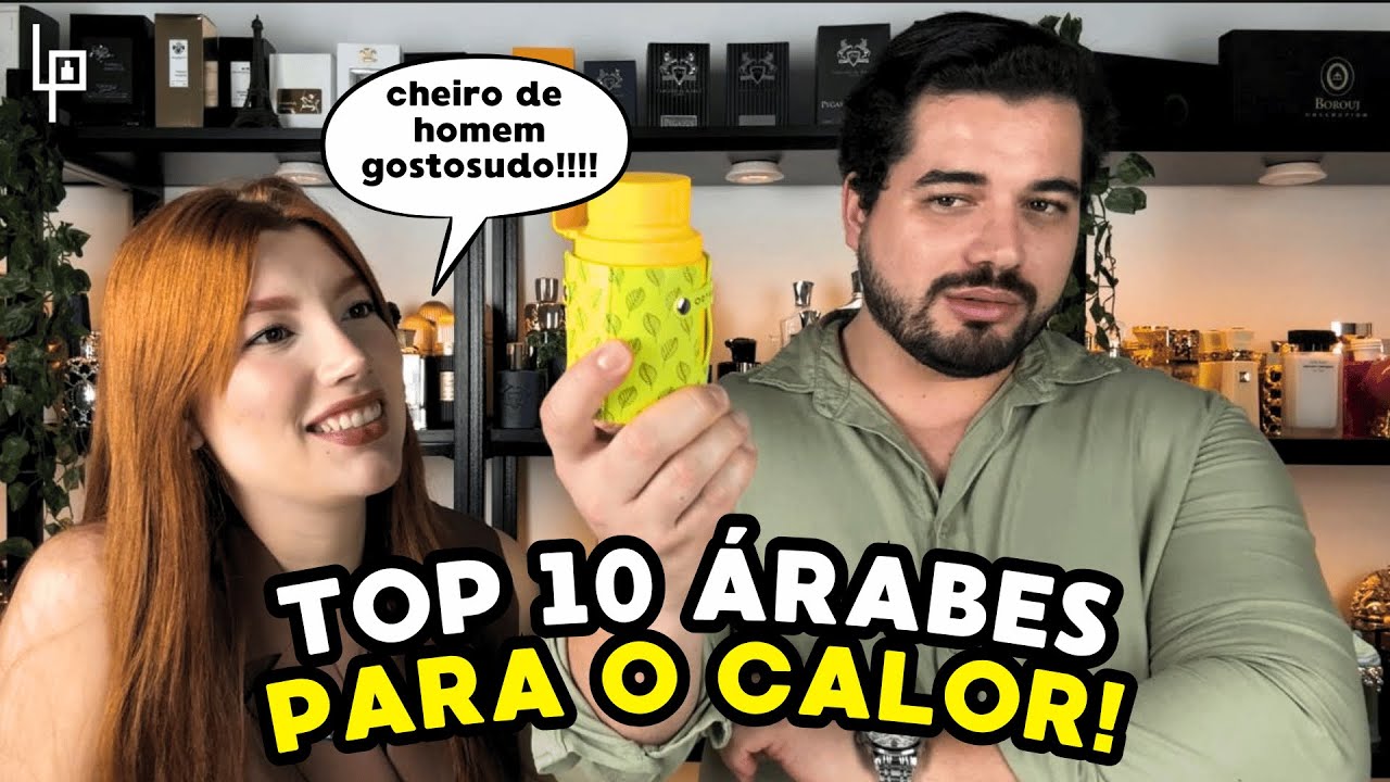 TOP 10 PERFUMES ÁRABES PARA O CALORZÃO | OPINIÃO FEMININA