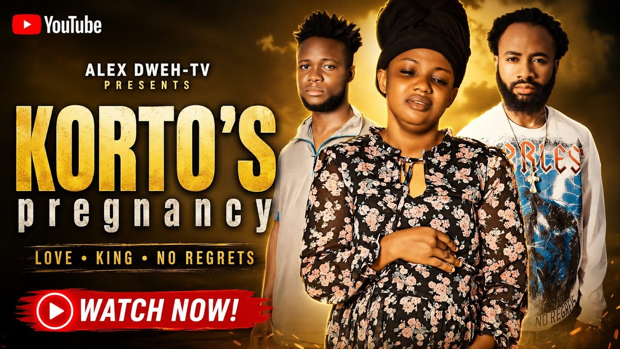 Korto's Pregnancy -New Liberian African Movie_Alex Dweh_TV_2025