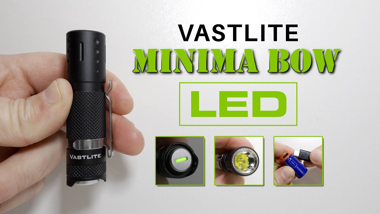 VASTLITE MINIMA BOW LED - Compact EDC flashlight