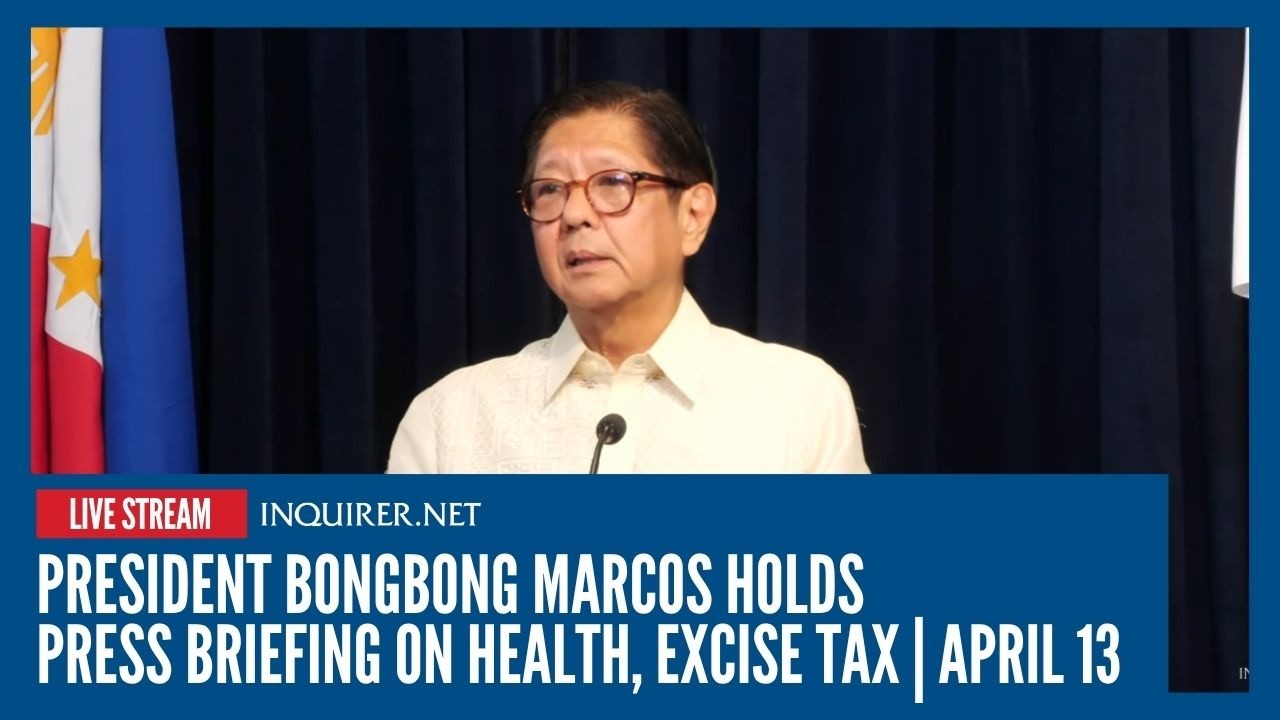 LIVE: President Bongbong Marcos holds press briefing on health, excise tax | April 13