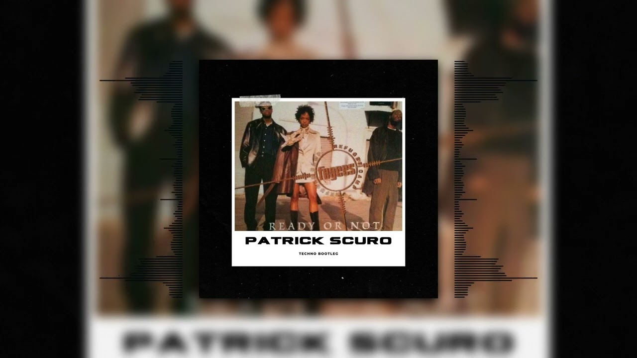 Fugees - Ready Or Not (Patrick Scuro Bootleg) [FREE DOWNLOAD]