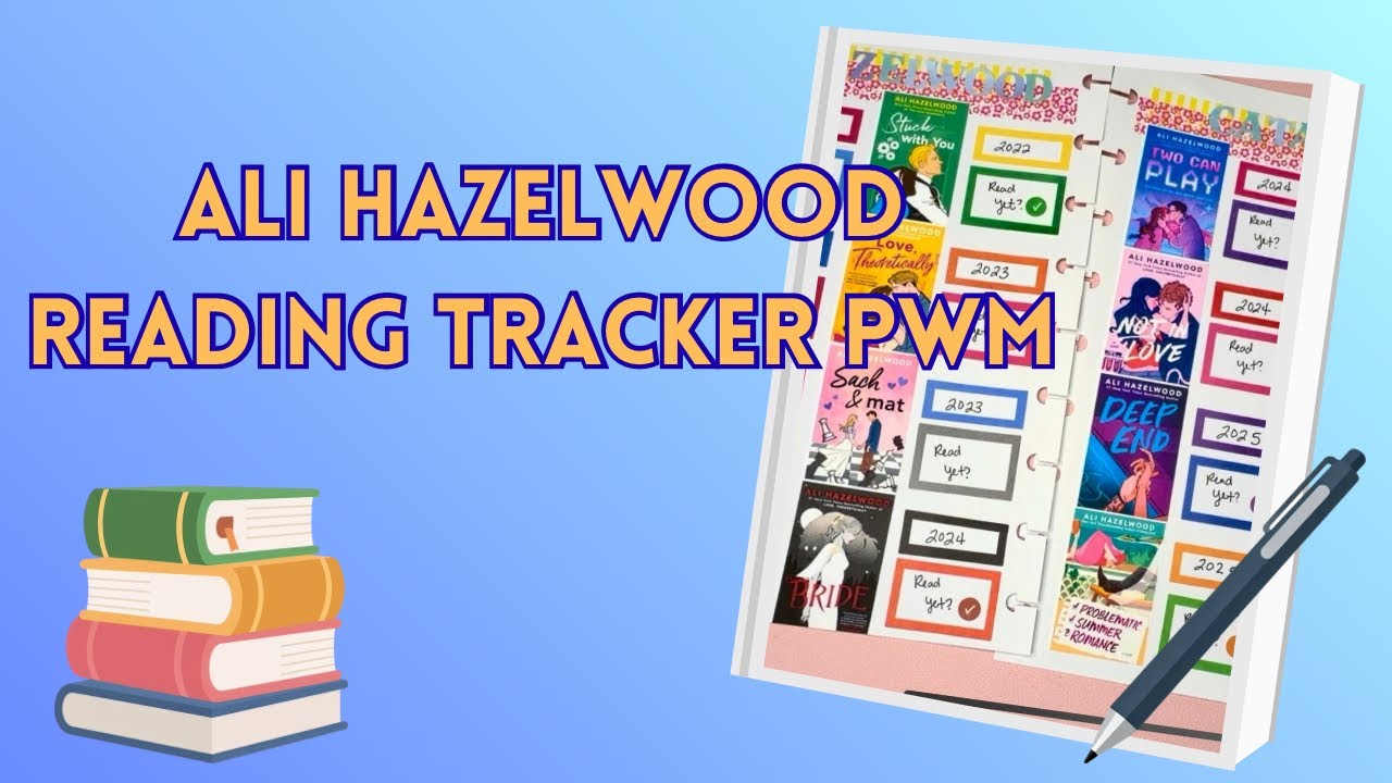 Ali Hazelwood Reading Tracker PWM