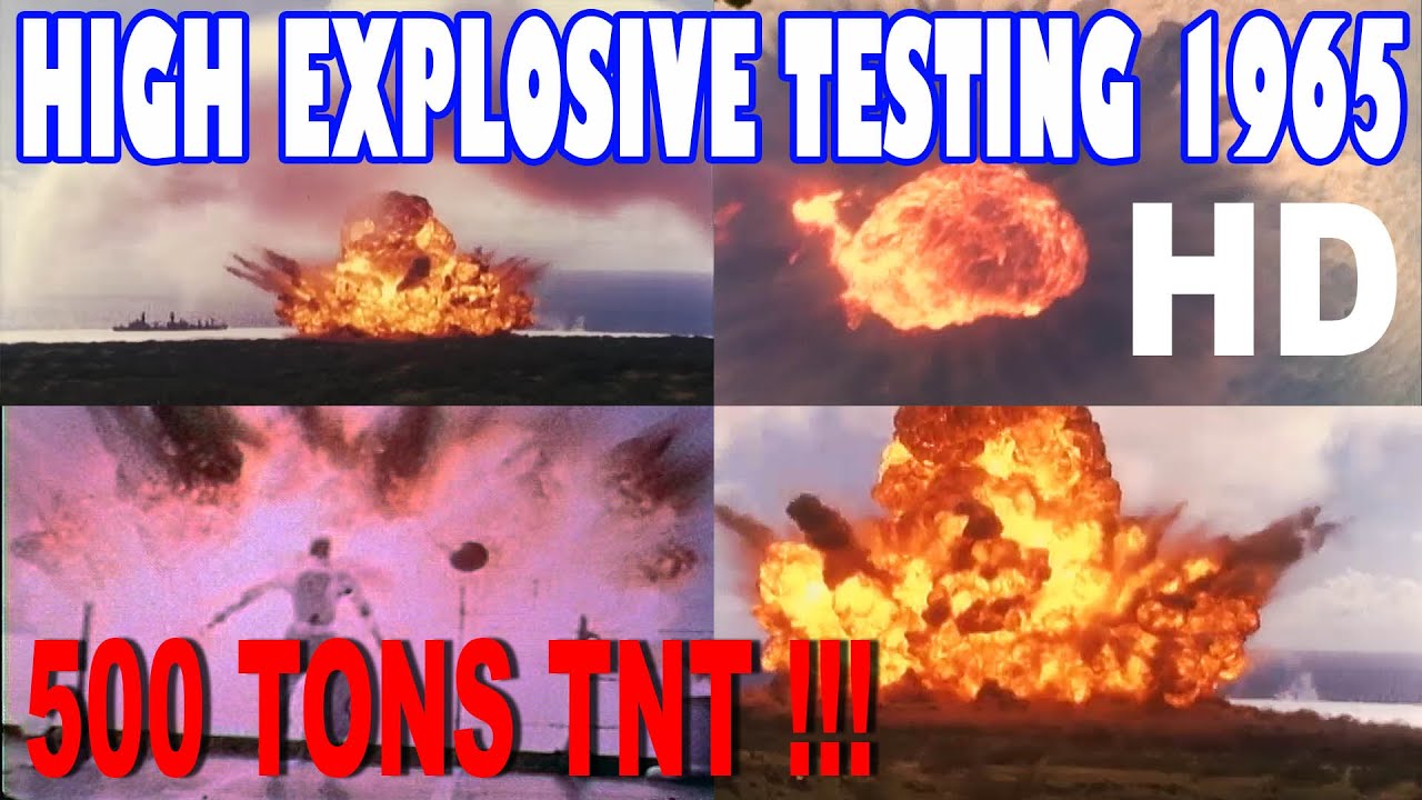 HD Explosion of 500 tons TNT - Navy test 