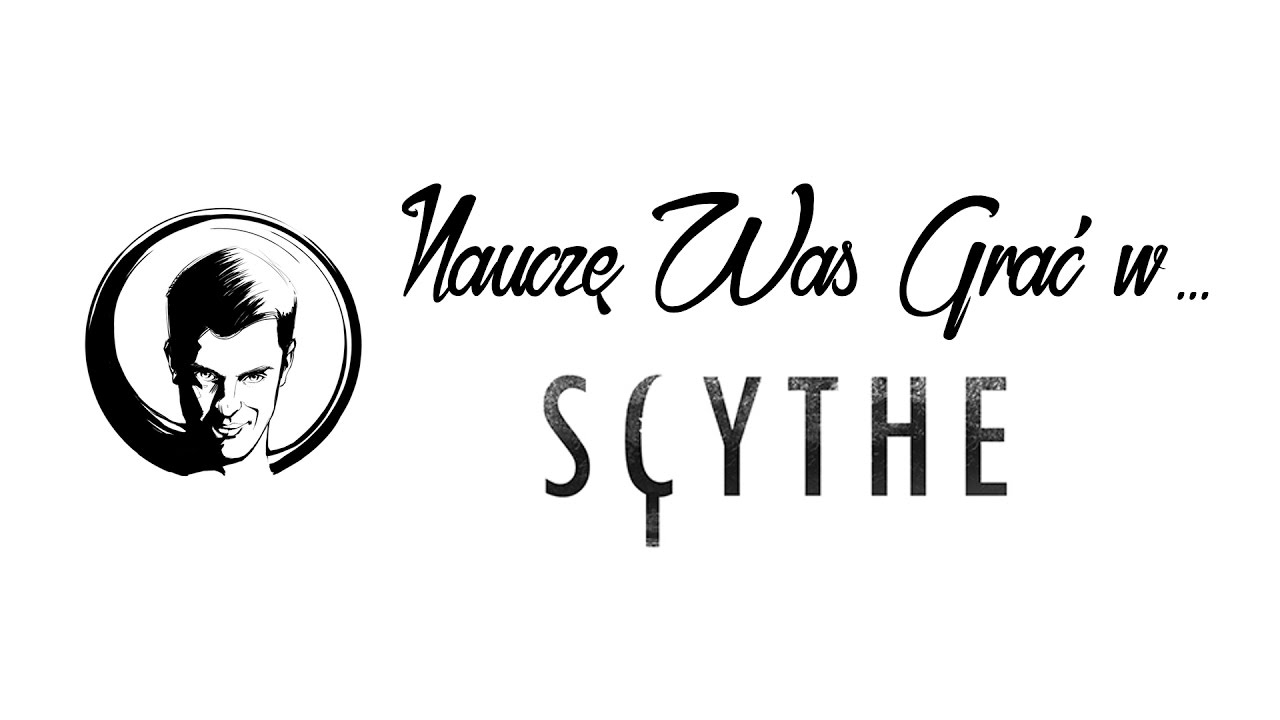 Nauczę was grać w... Scythe