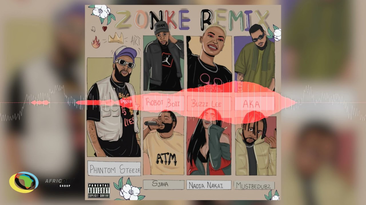 Phantom Steeze & Sjava - Zonke [Feat. AKA, Nadia Nakai, Robot Boii, Buzzi Lee & Mustbedubz] (Audio)