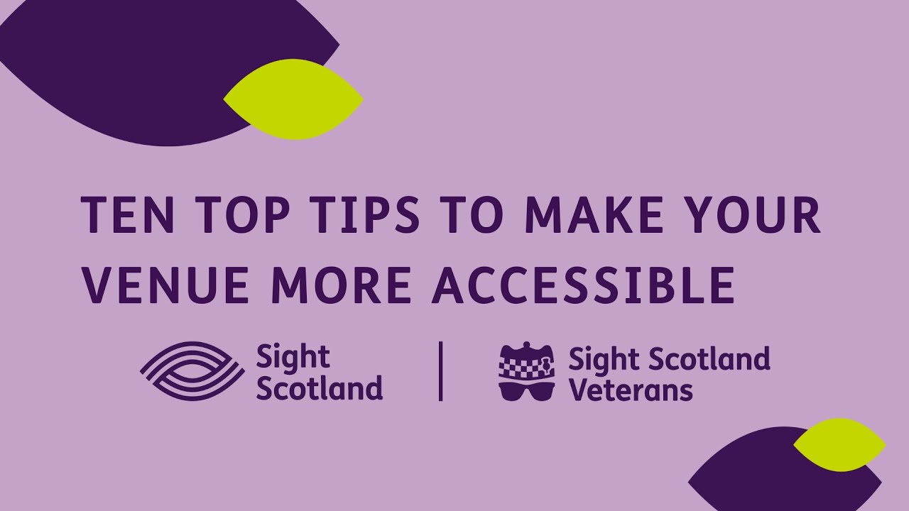 10 Top tips to make your venue more accessible.