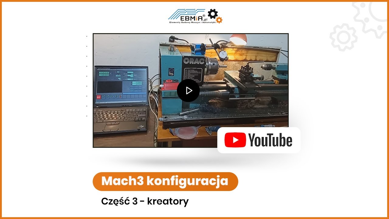 Mach3 CNC konfiguracja - 3 Kreatory do operacji tokarskich