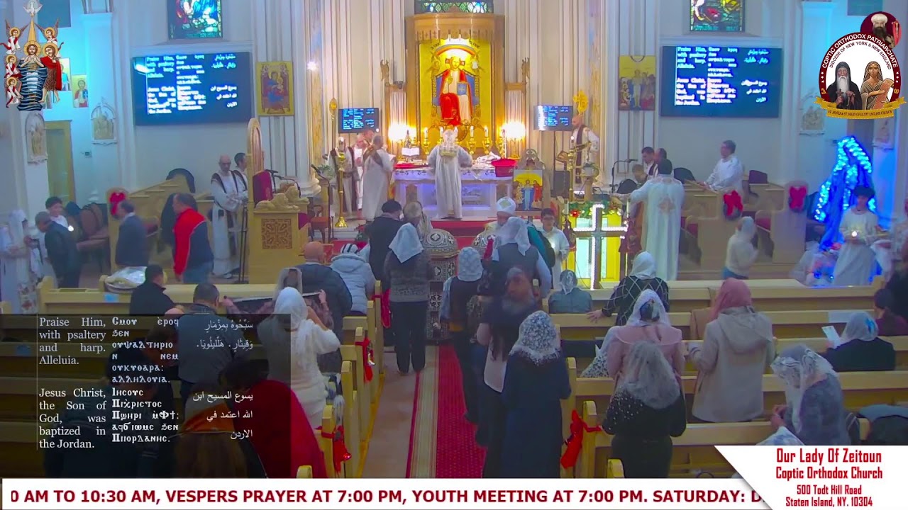 Blessed Epiphany Feast Liturgy Live From Our Lady Of Zeitoun Church NY USA