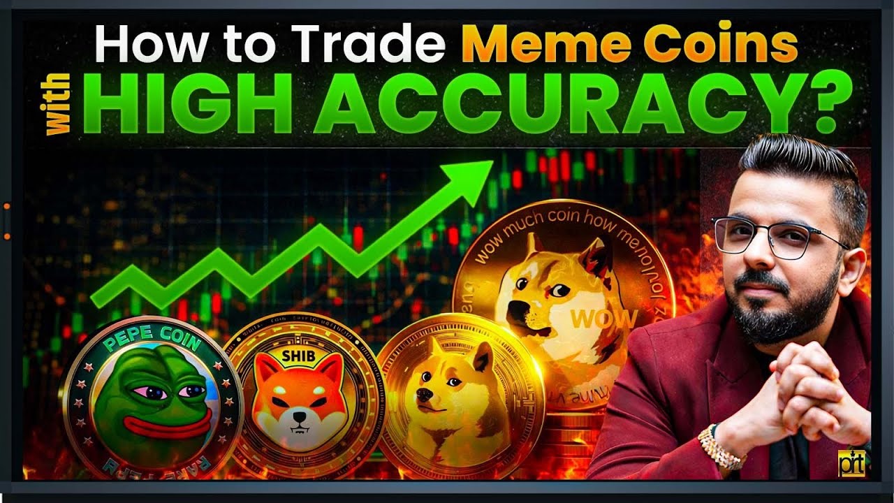 How to Trade Meme Coins with High Accuracy?