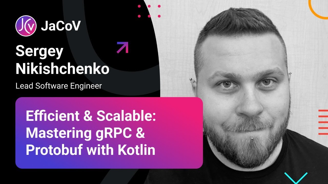 Efficient & Scalable: Mastering gRPC & Protobuf with Kotlin​