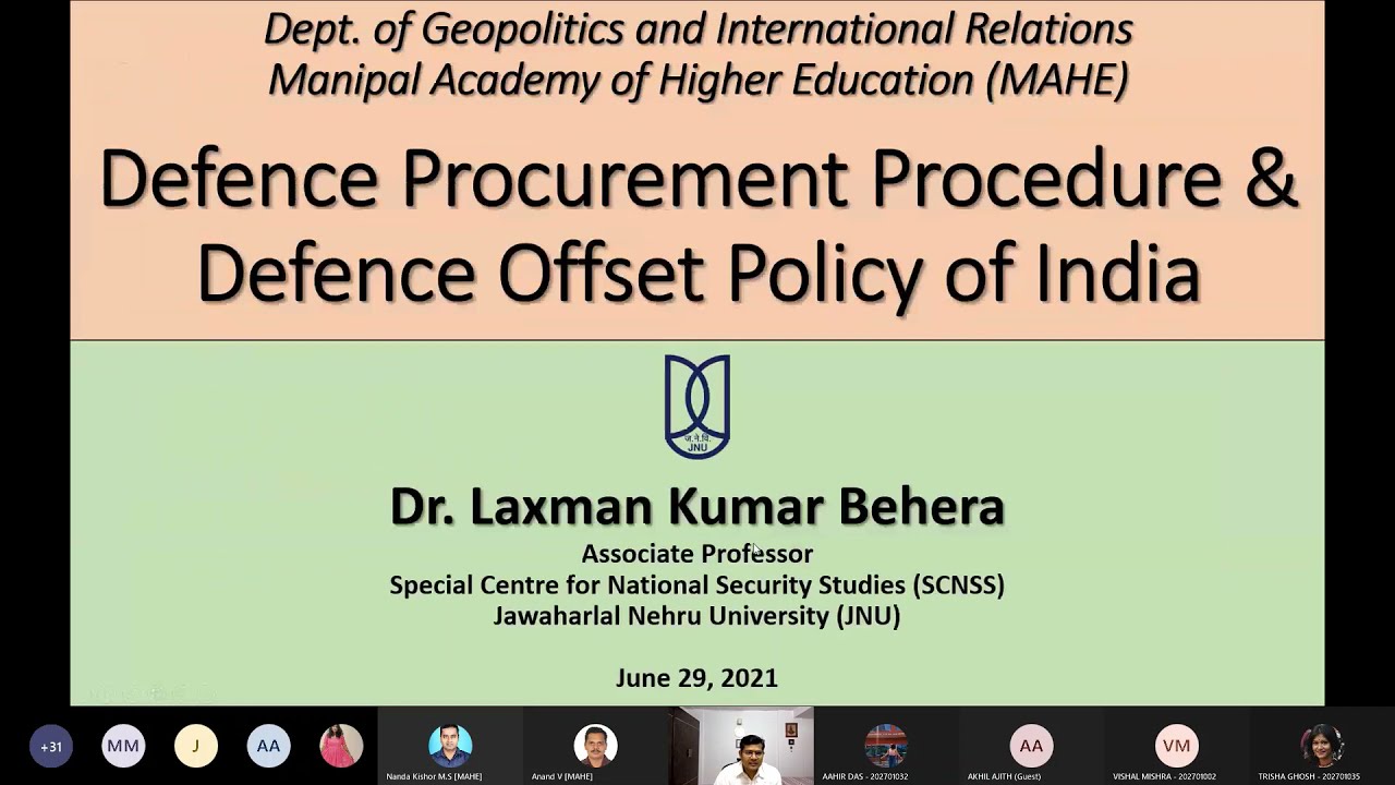 Defence Procurement Procedure and Defence Offset Policy of India | Dr. Laxman Kumar Behera