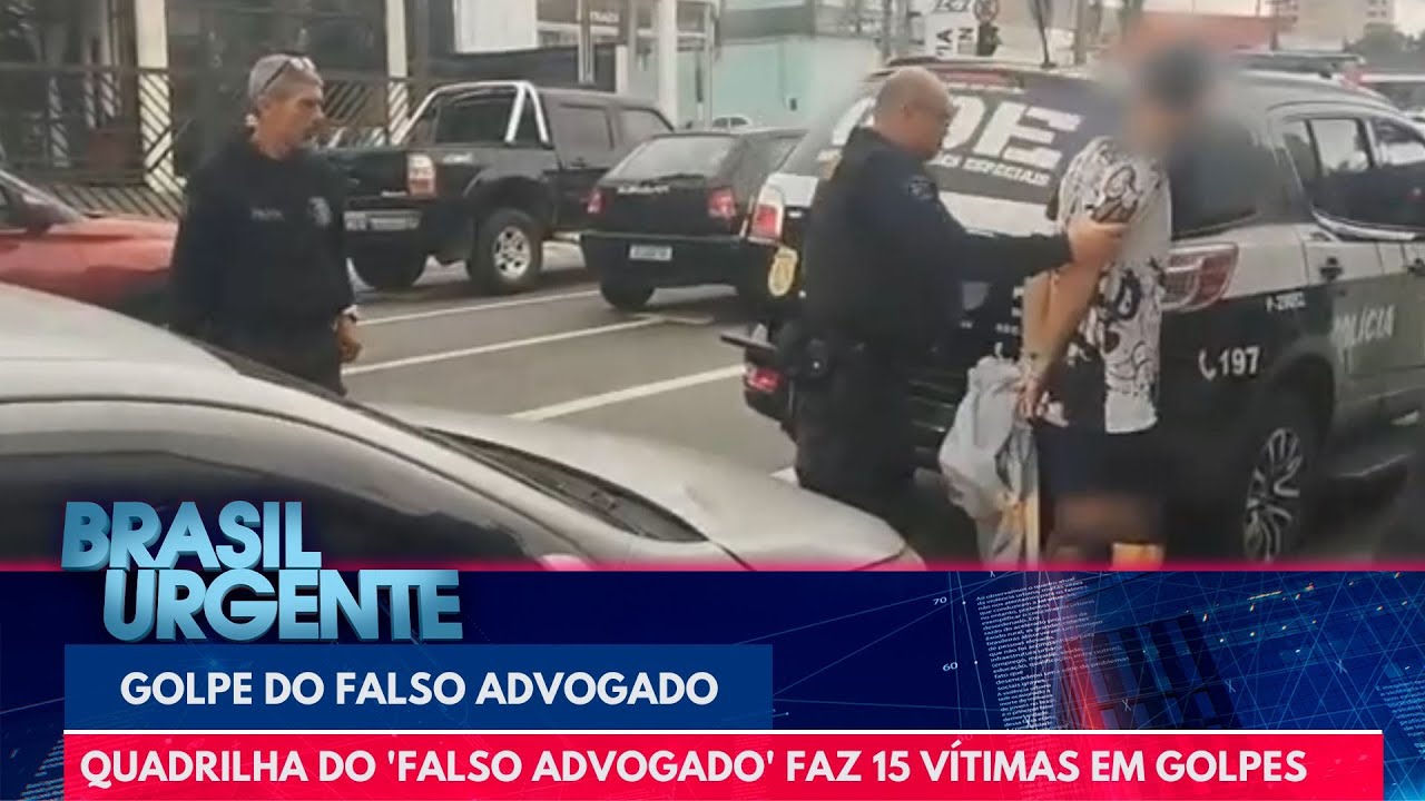 Quadrilha do 'Falso Advogado' faz 15 vítimas em golpes | Brasil Urgente