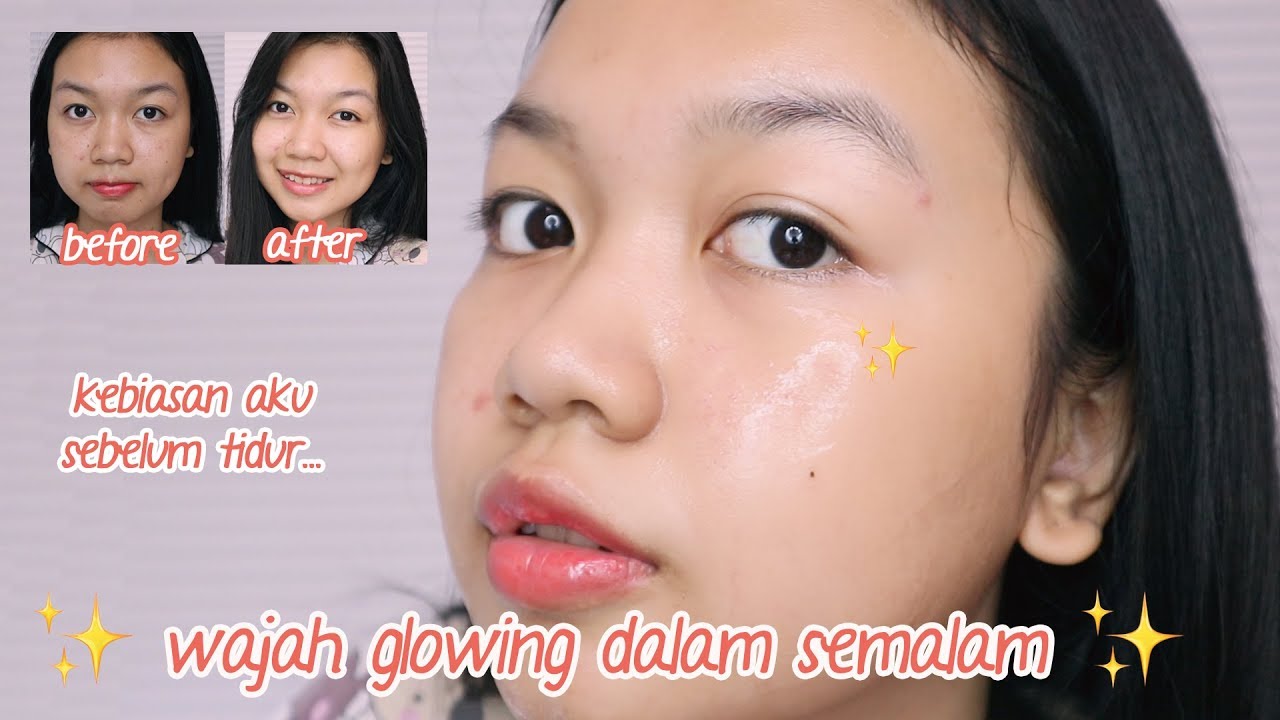 Kulit Wajah Glowing dalam Semalam || Desty Yufenti