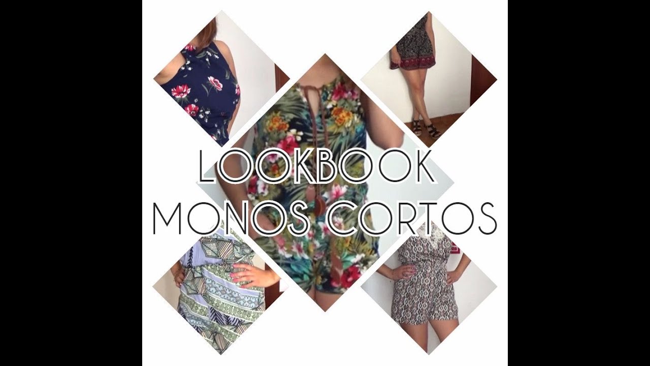 LOOKBOOK CON MONOS CORTOS