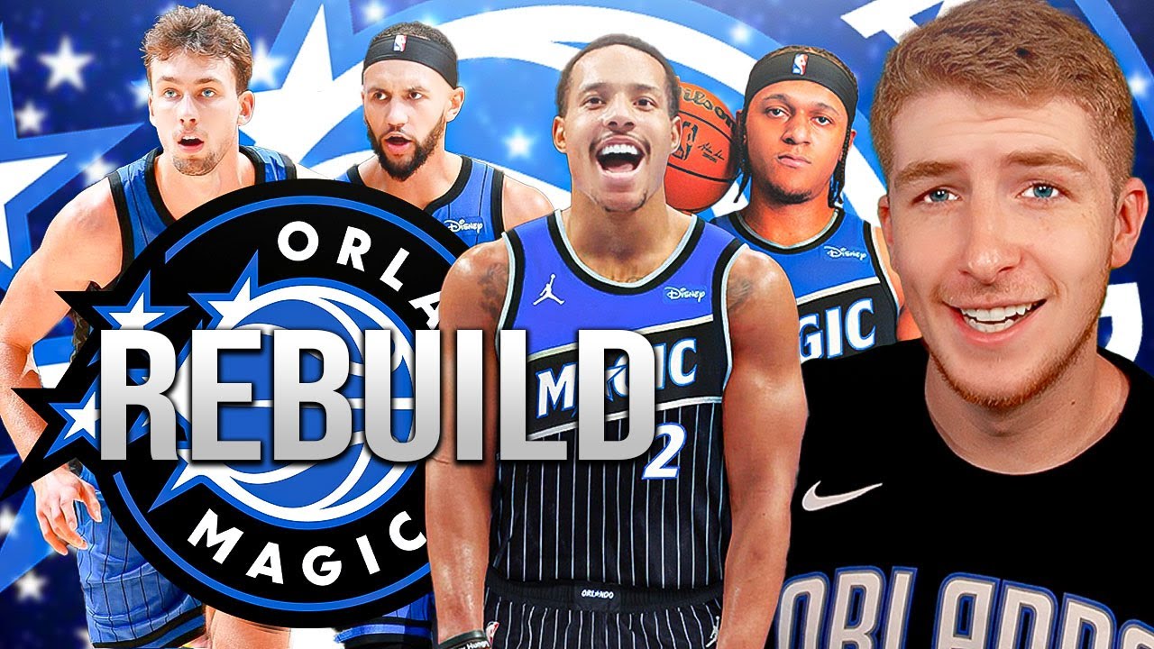 Rebuilding The Orlando Magic After Acquiring Desmond Bane..