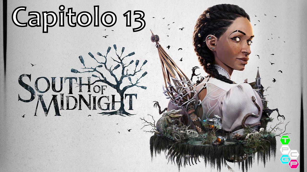 South of Midnight - Capitolo 13: Il passato non è passato [4K PC - SUB ITA]