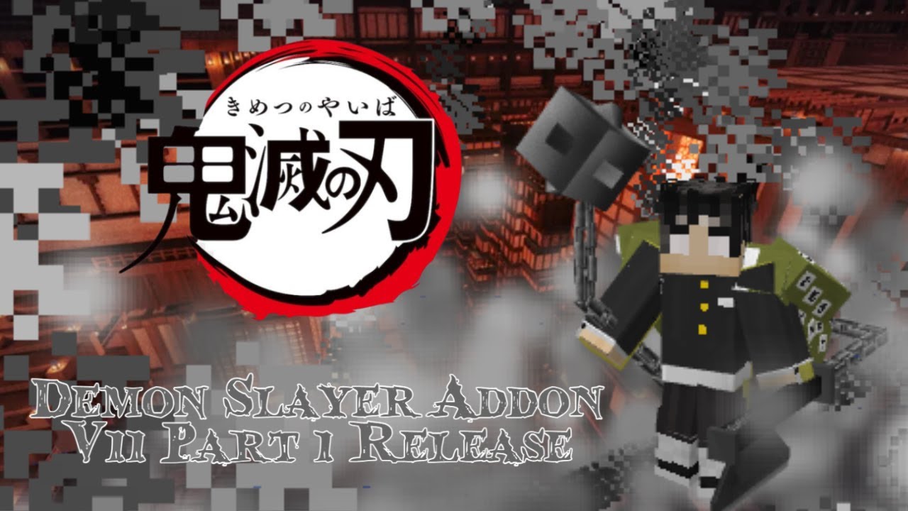 MINECRAFT DEMON SLAYER ADDON V11 UPDATE RELEASE 1.21.90
