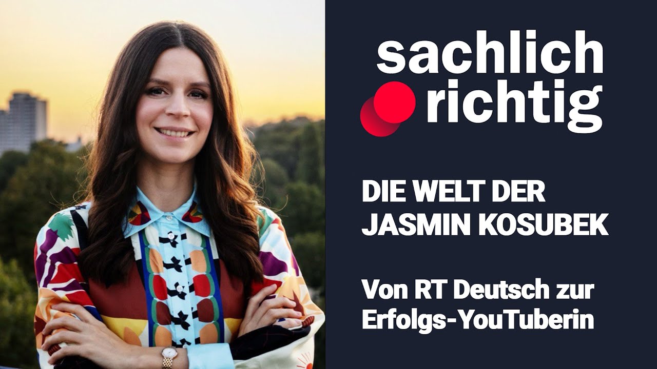 Die Welt der Jasmin Kosubek: Von RT Deutsch zur Erfolgs-YouTuberin