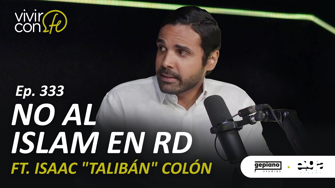 333. NO al Islam en RD Ft. Isaac 