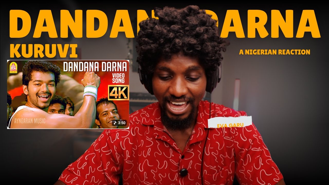 African Reacts to Dandana Darna Video | Kuruvi | Vijay Thalapathy | Tamil Song Reaction