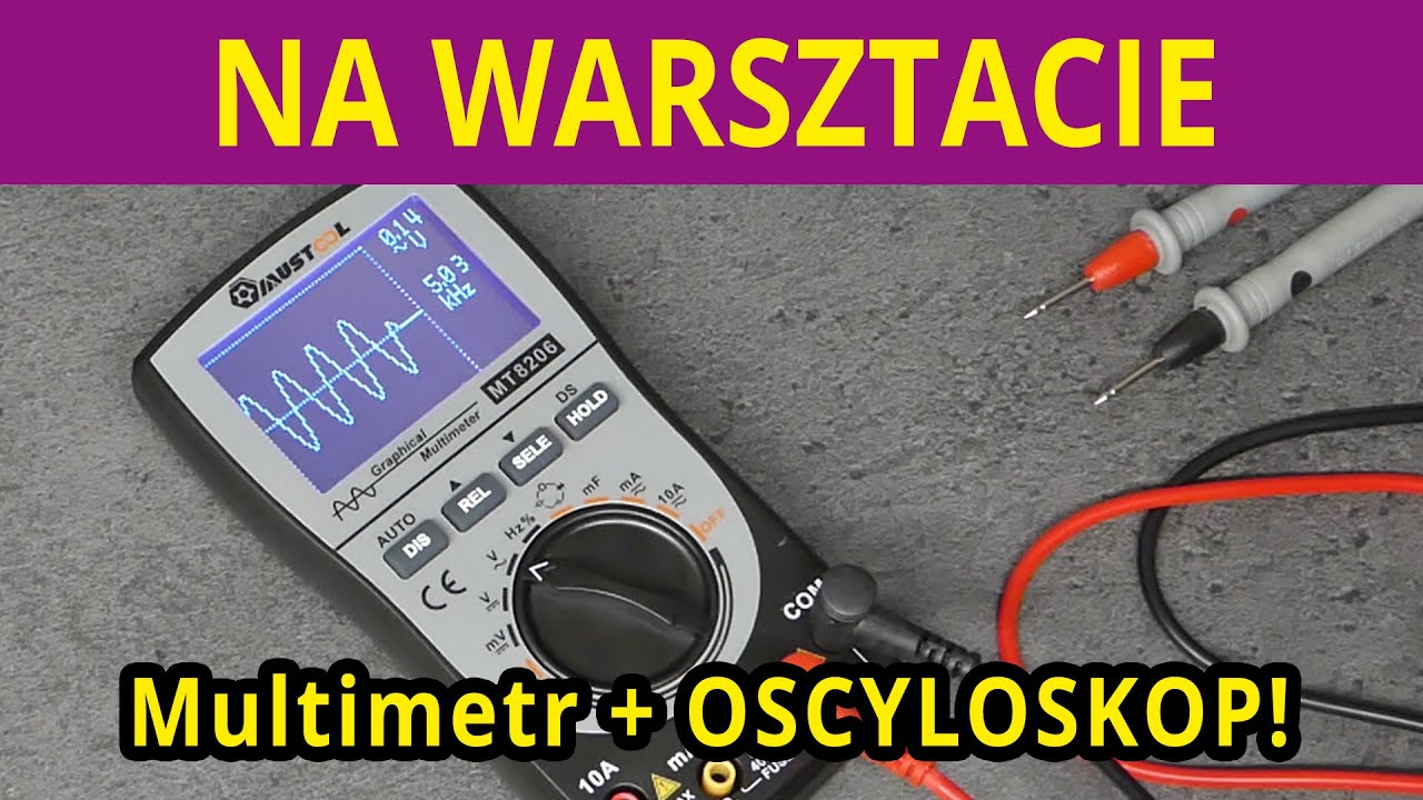 MUSTOOL MT 8206 - Multimetr z funkcją OSCYLOSKOPU! - unboxing