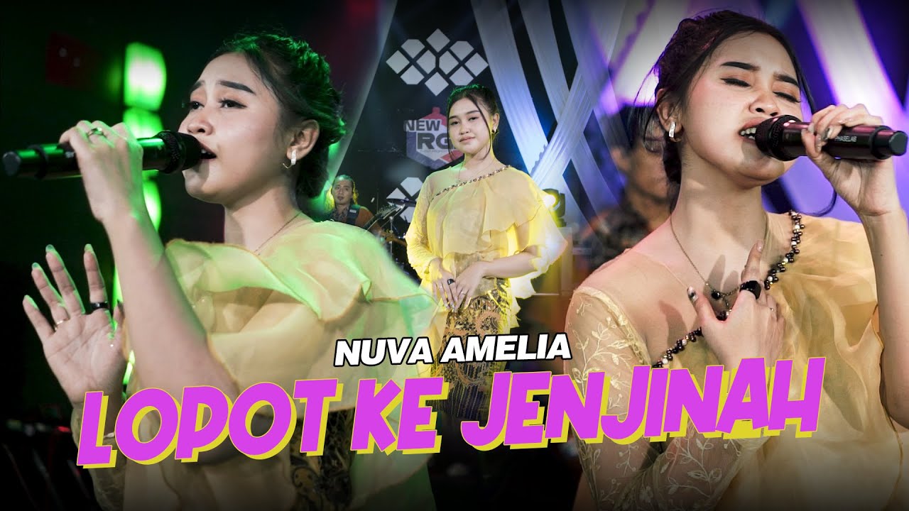 Lopot Ke Jenjinah - Nuva Amelia - New RGS