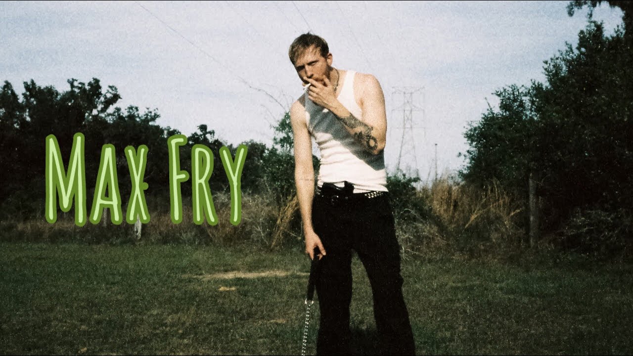 Max Fry Interview