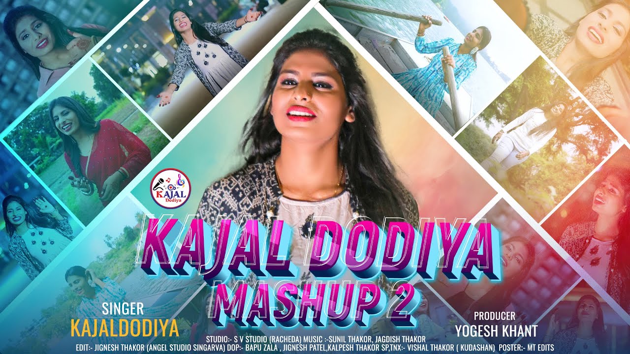 KAJAL DODIYA MASHUP 2 | Mashup Song | By Kajal Dodiya | New DJ Mashup 2023 @KajalDodiyaOfficial