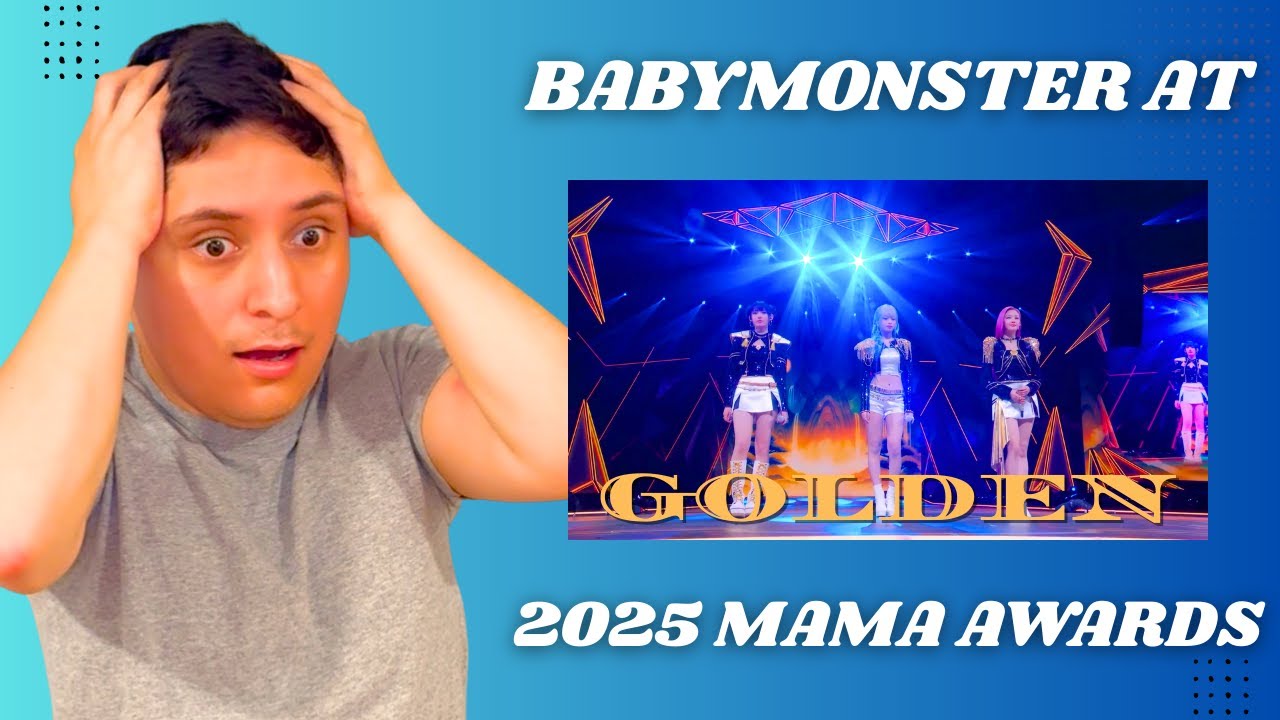 BABYMONSTER Is GOLDEN | BABYMONSTER Performs At 2025 MAMA Awards REACTION
