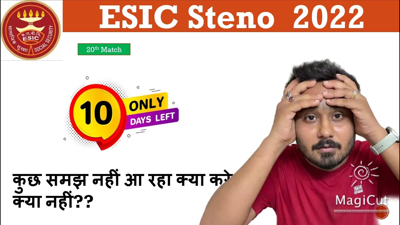 ESIC Stenographer 10 days Preparation Strategy | ESIC Steno Important Topics on GA and English #esic