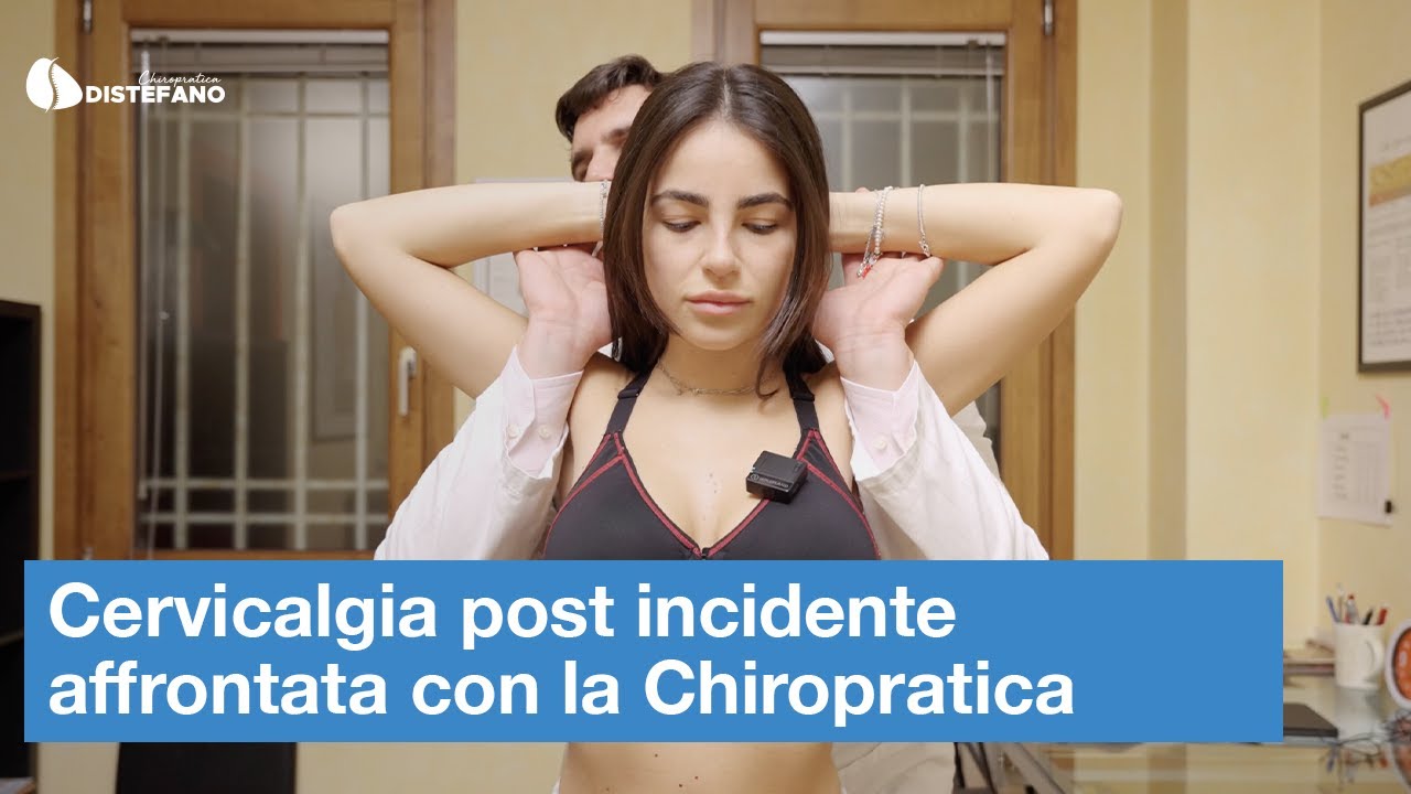 Cervicalgia post incidente affrontata con la Chiropratica