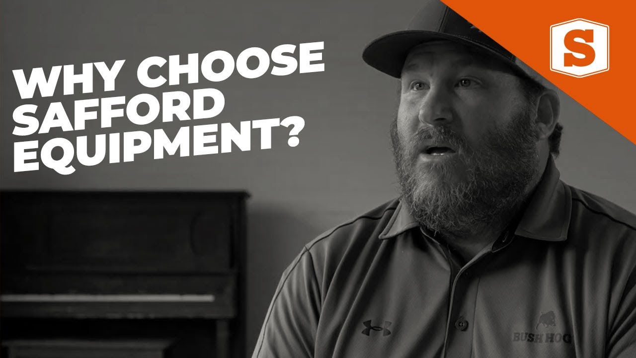 Why choose Safford Equipment?