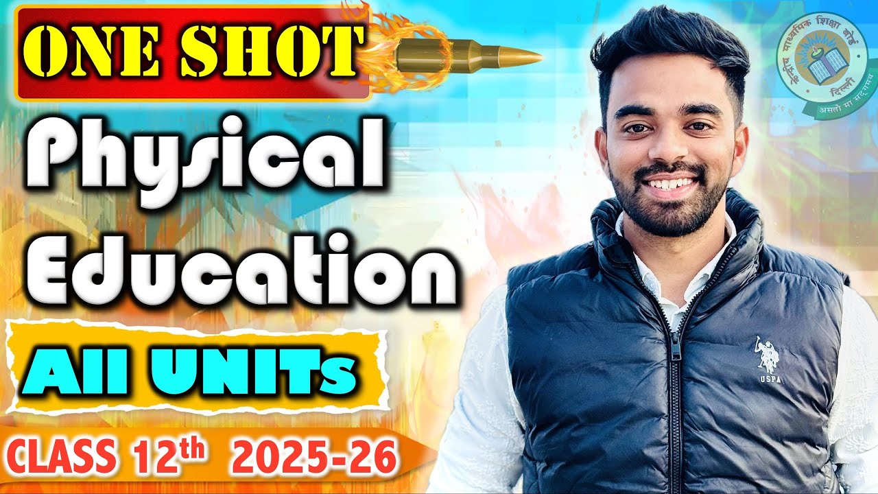 Complete Physical Education MARATHON 2026 | 1 Shot of all 10 Chapters | FREE Notes ✨| CBSE Class 12