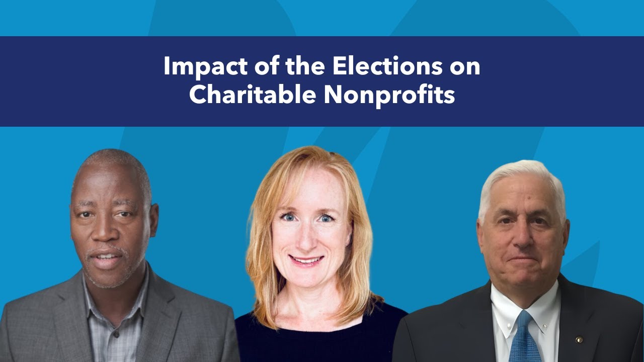 Impact of the Elections on Charitable Nonprofits