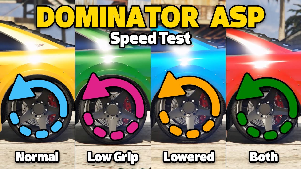 GTA 5 ONLINE - DOMINATOR ASP SPEED TEST | NORMAL VS LOW GRIP VS LOWERED VS BOTH