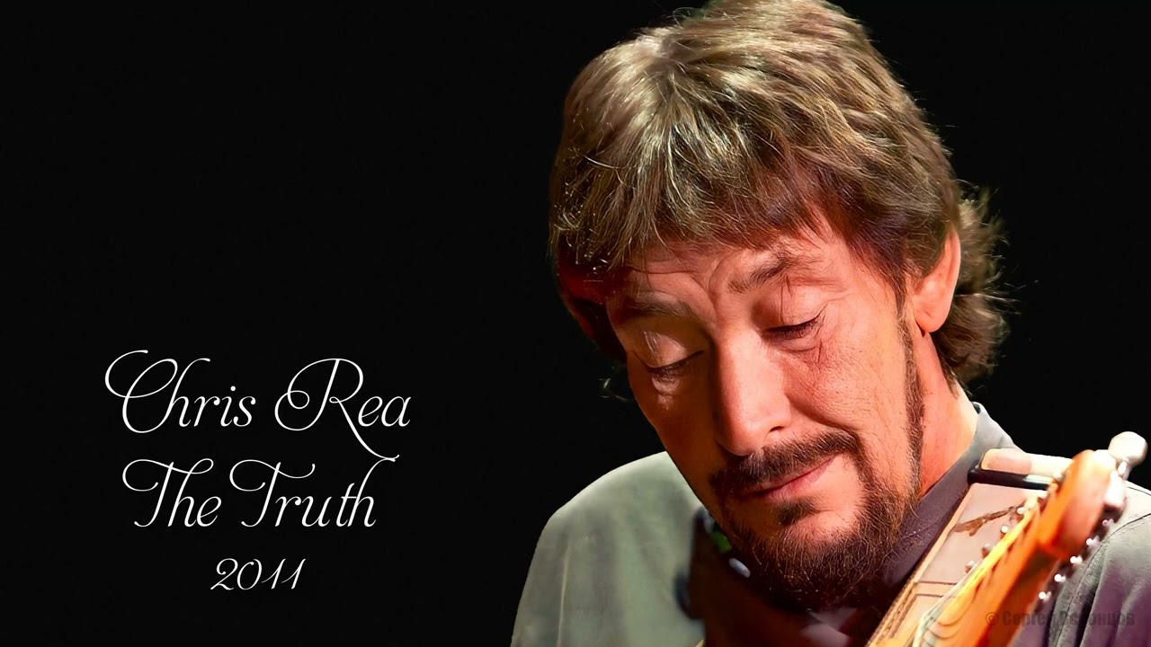 Chris Rea - The Truth (2011)