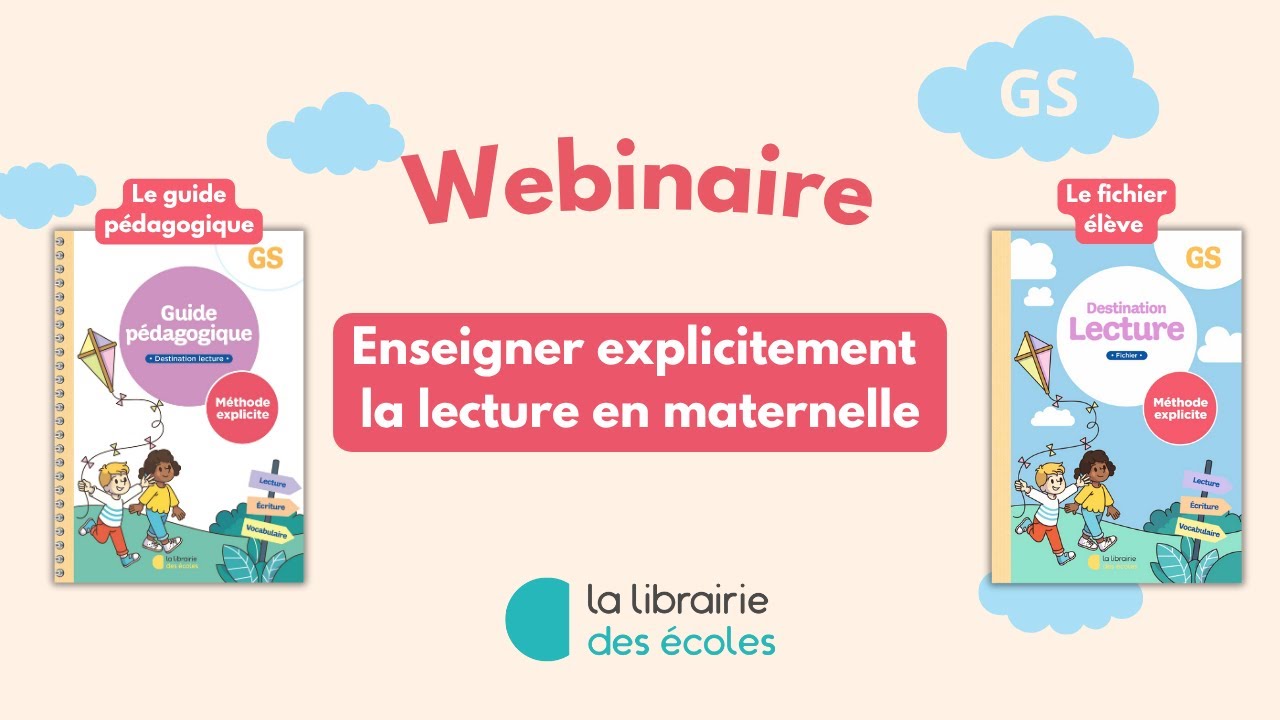 Webinaire : Enseigner explicitement la lecture en maternelle