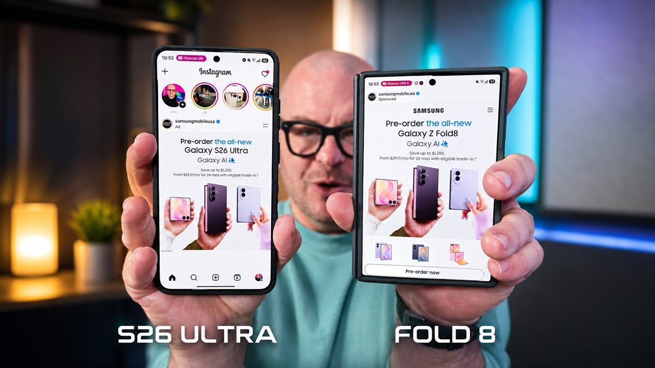 Galaxy Z Fold 8 против S26 Ultra: камеры, дисплеи, приложения, динамики