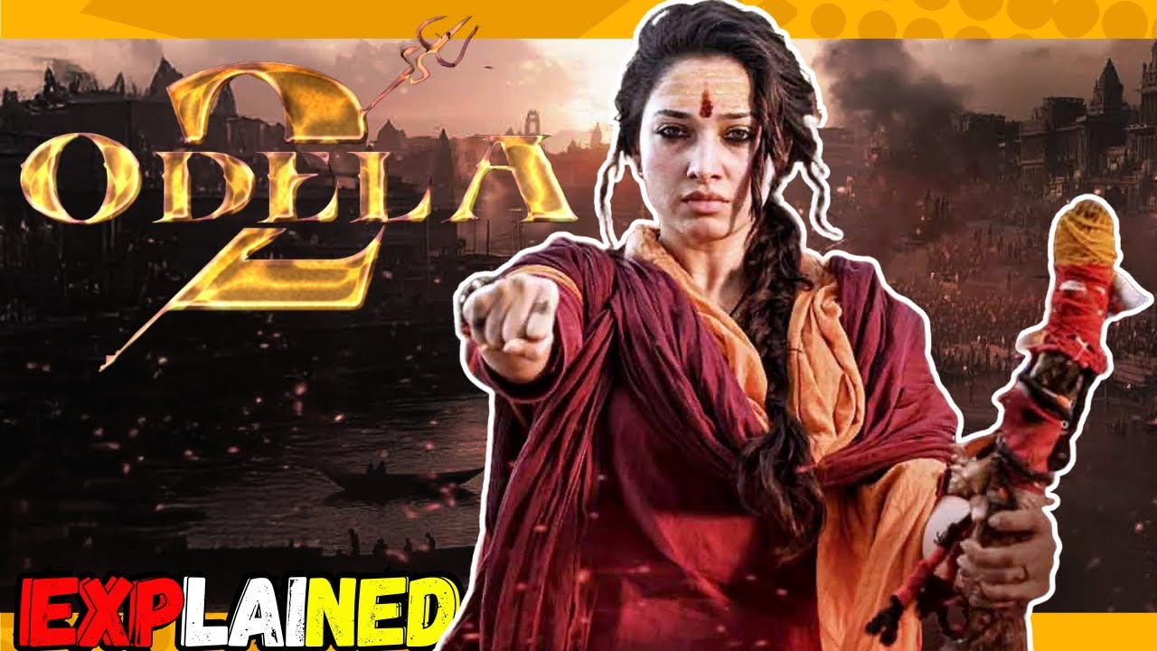 Odela 2 Full Story Explained! Shocking Twists Revealed! 🔥🎬@WatchOnPoint